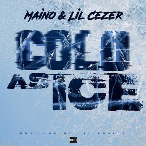 Cold As Ice (Single) - Lil Cezer