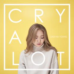 Cry A Lot (Mini Album) - Choi Na Young