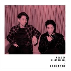 Look At Me (Single) - Reader