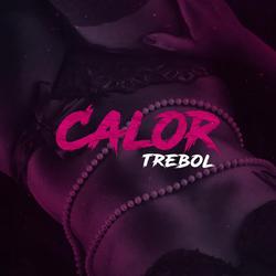 Calor (Single) - Trebol Clan