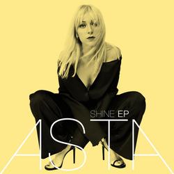 Shine (EP) - Asta
