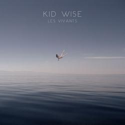 Les Vivants - Kid Wise