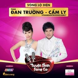Tuyệt Đỉnh Song Ca (Vòng Lộ Diện) - Team Đan Trường, Cẩm Ly - Various Artists