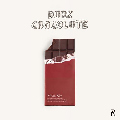 Dark Chocolate (Single) - Moon Kim