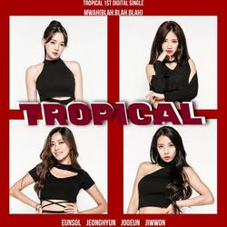 Mwah (Single) - Tropical