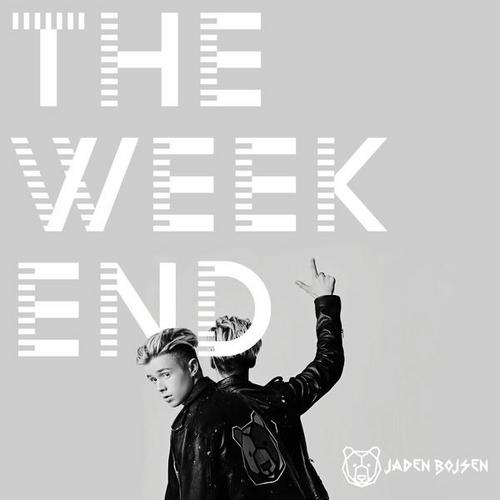 The Weekend (Single) - Jaden Bojsen