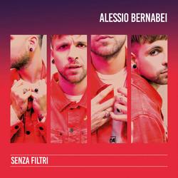 Senza Filtri (EP) - Alessio Bernabei