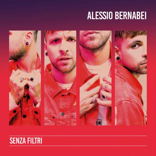 Senza Filtri (EP) - Alessio Bernabei