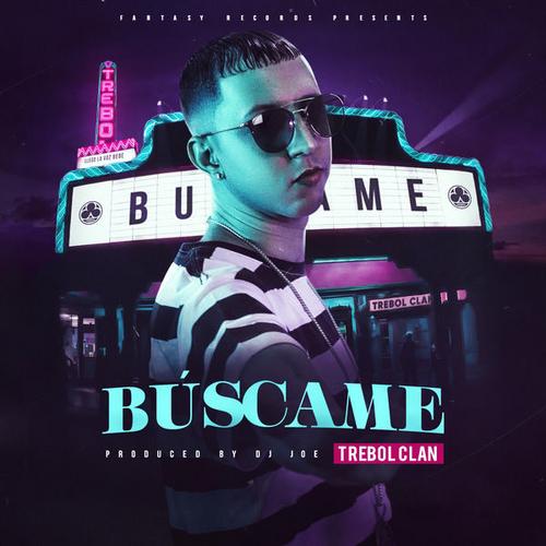 Búscame (Single) - Trebol Clan