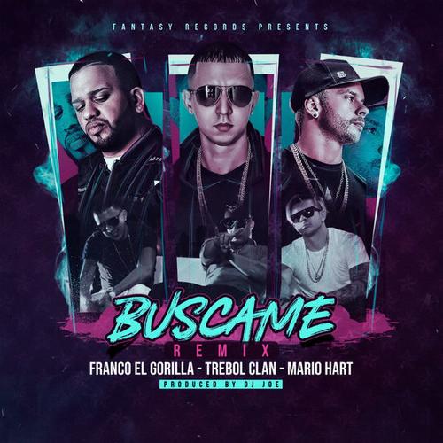 Búscame (Remix) - Trebol Clan