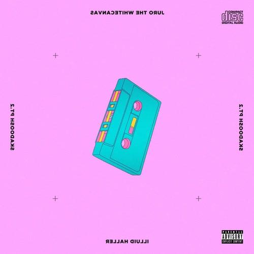 Skadoosh Pt.2 (EP) - Juro The Whitecanvas