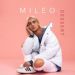 Dessert (Single) - Mileo