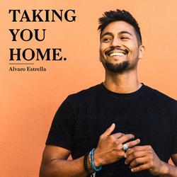 Taking You Home (Single) - Alvaro Estrella