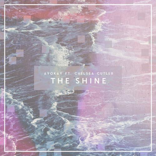 The Shine (Single) - ayokay