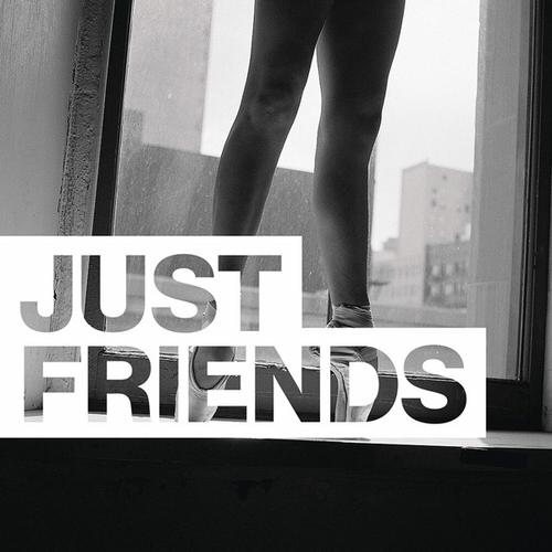 Just Friends (Single) - G-Eazy