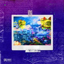 Be Fresh (Single) - Kelly Green