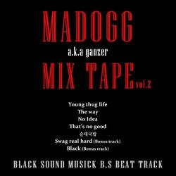 M.A Dogg MixtapeVol.2 (Mini Album) - M.A DOGG