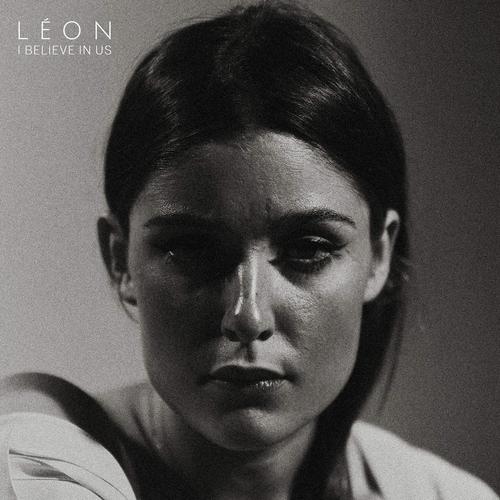 I Believe In Us (Single) - León