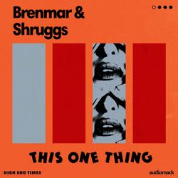 This One Thing (Single) - Brenmar - Shruggs