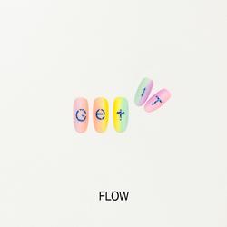Get It (Single) - Flow