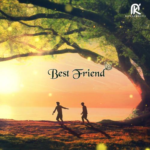 Best Friend (Single) - Nunkunnara