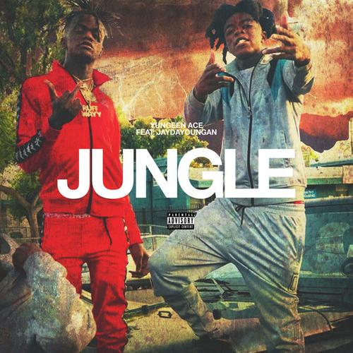 Jungle (Single) - Yungeen Ace
