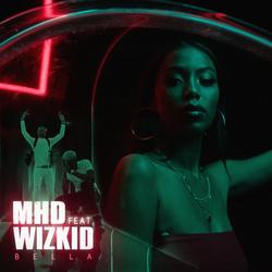 Bella (Single) - MHD