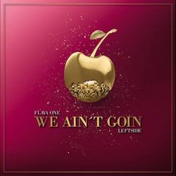 We Ain - Flavaone