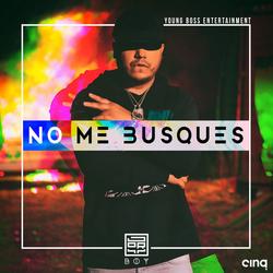 No Me Busques (Single) - Jory Boy