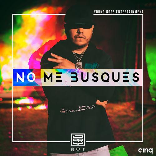 No Me Busques (Single) - Jory Boy