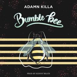 Bumble Bee (Single) - Adamn Killa