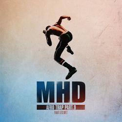 Afro Trap Pt. 9 (Faut Les Wet) (Single) - MHD