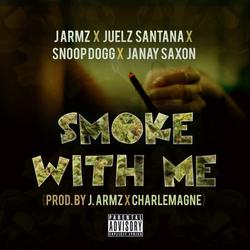 Smoke With Me (Single) - J Armz