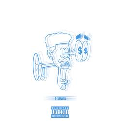 I See (Single) - Sir Michael Rocks