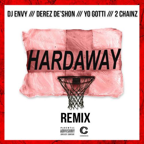 Hardaway (Remix) - Derez Deshon