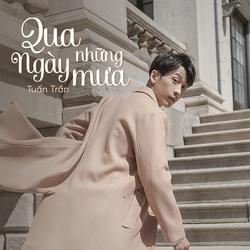 Qua Những Ngày Mưa (Single) - Tuấn Trần