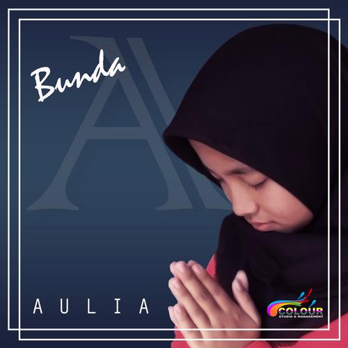 Bunda - Aulia Shabrina