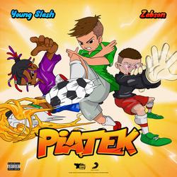 Piatek - Young Slash