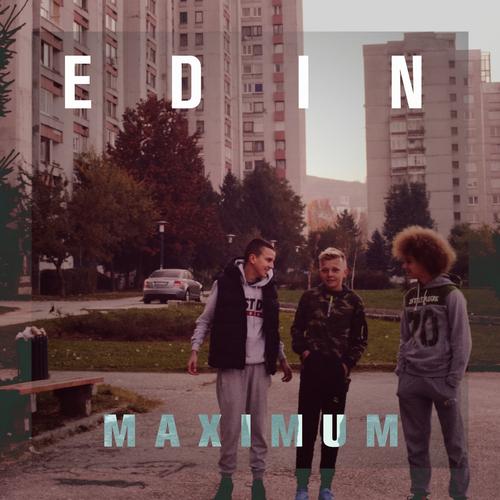 Maximum - Edin